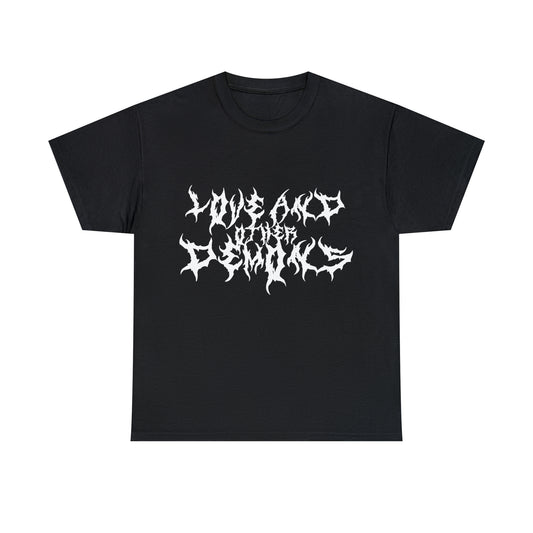 "LOVE, AND OTHER DEMONS" Unisex Heavy Cotton Tee
